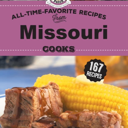 All Time Favorite Recipes from Missouri Cooks