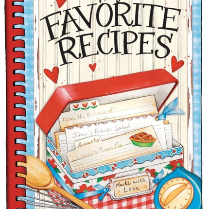 My Favorite Recipes - Create Your Own Cookbook