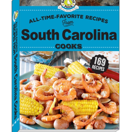 All Time Favorite Recipes from South Carolina Cooks