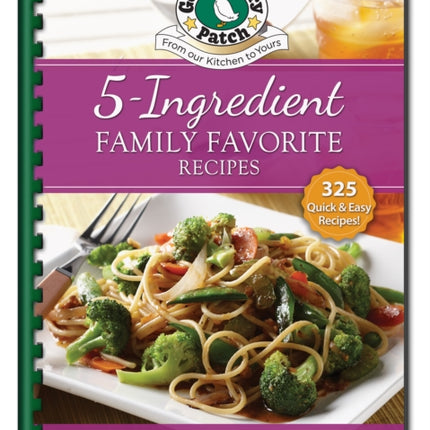 5 Ingredient Family Favorite Recipes