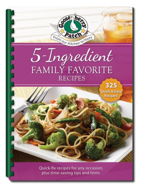 5 Ingredient Family Favorite Recipes