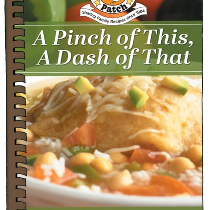 A Pinch of This a Dash of That