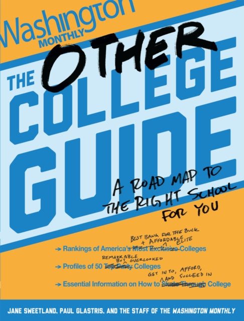 The Other College Guide A Roadmap to the Right School for You