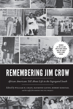 Remembering Jim Crow  African Americans Tell About Life in the Segregated South