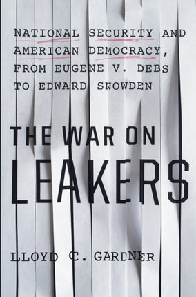 The War On Leakers