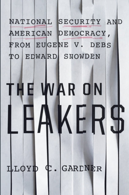 The War On Leakers