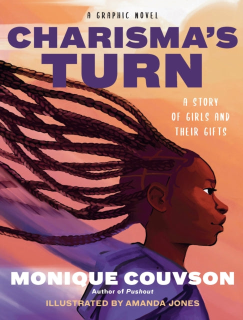 Charisma’s Turn: A Graphic Novel