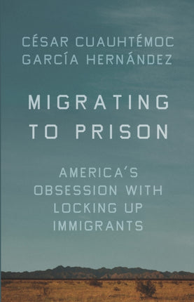 Migrating To Prison