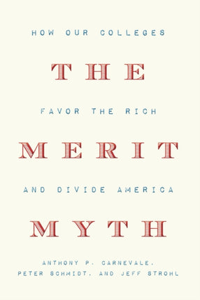 The Merit Myth