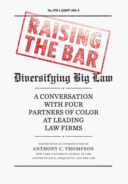 Raising the Bar Diversifying Big Law