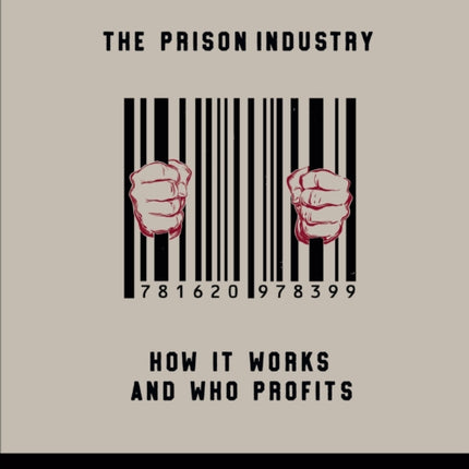 The Prison Industry