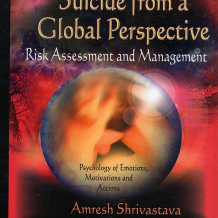 Suicide from a Global Perspective: Risk Assessment and Management