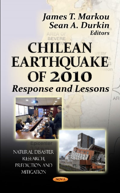 Chilean Earthquake of 2010: Response & Lessons