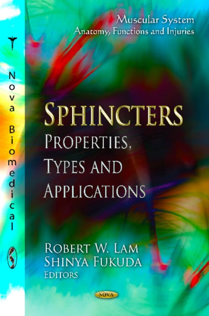 Sphincters: Properties, Types & Applications