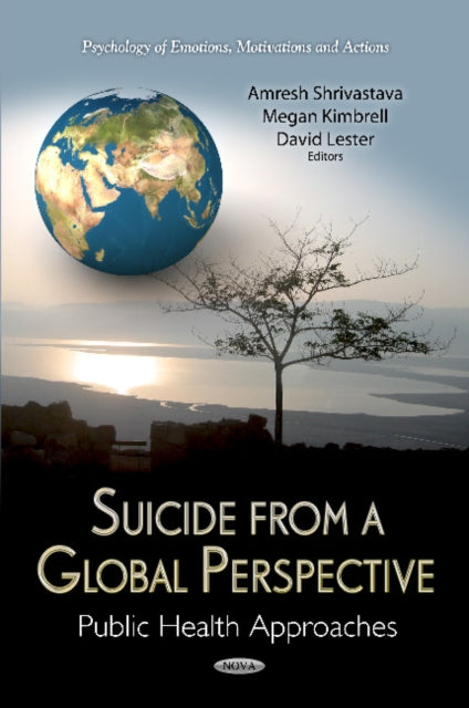 Suicide From A Global Perspective: Public Health Approaches