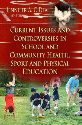 Current Issues & Controversies in School &