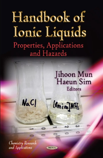 Handbook of Ionic Liquids: Properties,