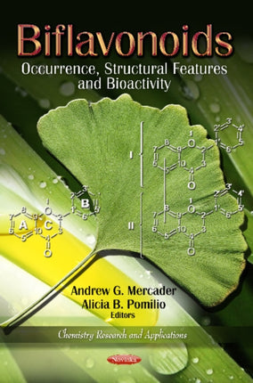 Biflavonoids: Occurence, Structural Features & Bioactivity