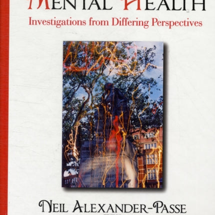 Dyslexia & Mental Health: Investigations from Differing Perspectives