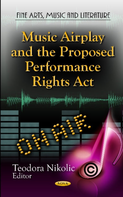 Music Airplay & the Proposed Performance Rights