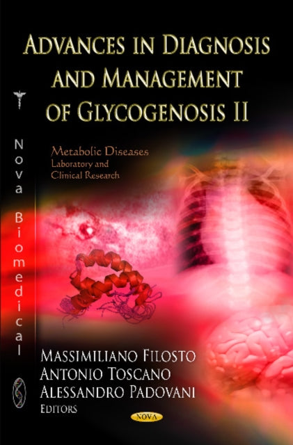 Advances in Diagnosis & Management of Glycogenosis II