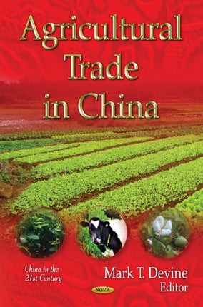 Agricultural Trade in China