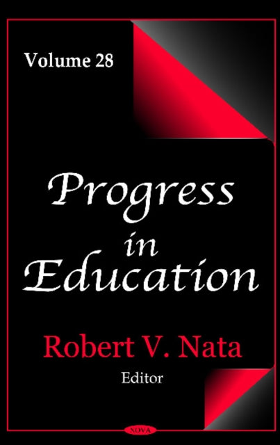 Progress in Education: Volume 28
