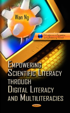 Empowering Scientific Literacy Through Digital