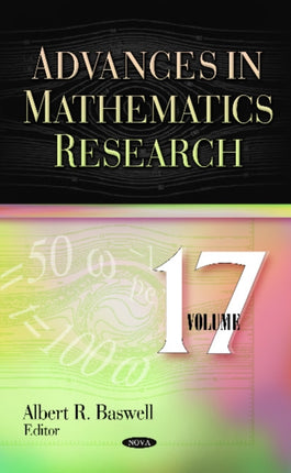 Advances in Mathematics Research: Volume 17