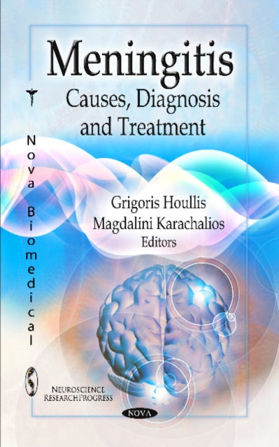 Meningitis: Causes, Diagnosis & Treatment
