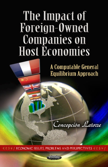 Impact of Foreign-Owned Companies on Host Economies: A Computable General Equilibrium Approach