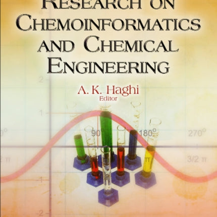 Handbook of Research on Chemoinformatics & Chemical Engineering