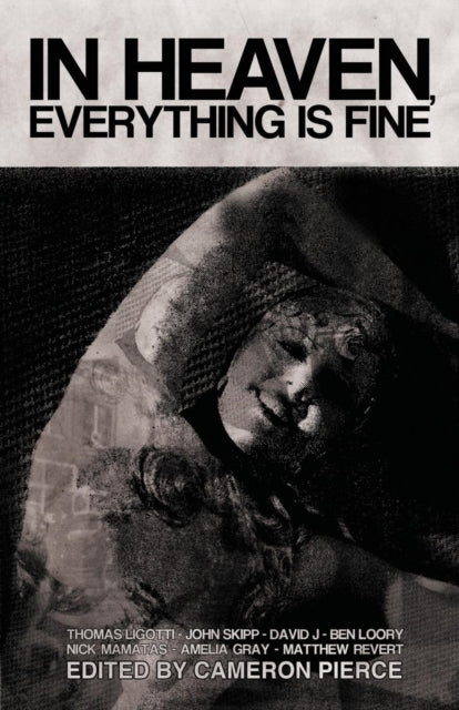 In Heaven, Everything is Fine: Fiction Inspired by David Lynch