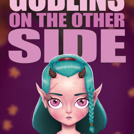 Goblins on the Other Side