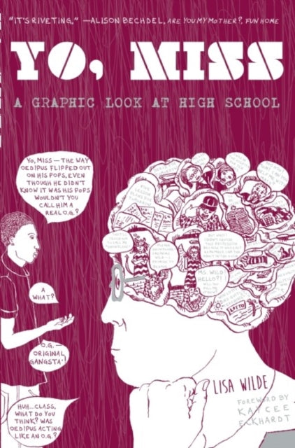 Yo Miss: A Graphic Tale of High School