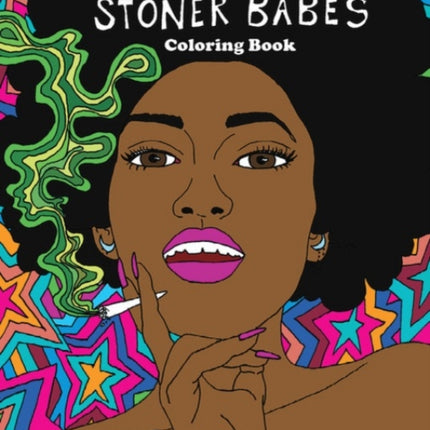 The Stoner Babes Coloring Book