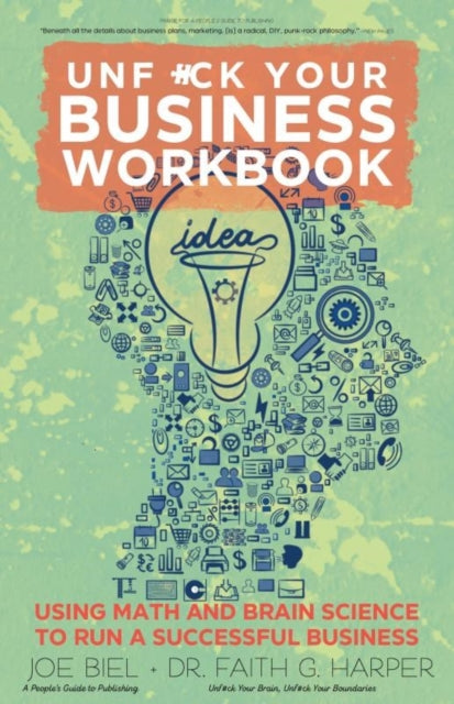 Unfuck Your Business Workbook