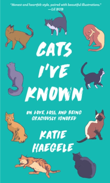 Cats I've Known: On Love, Loss, and Being Graciously Ignored