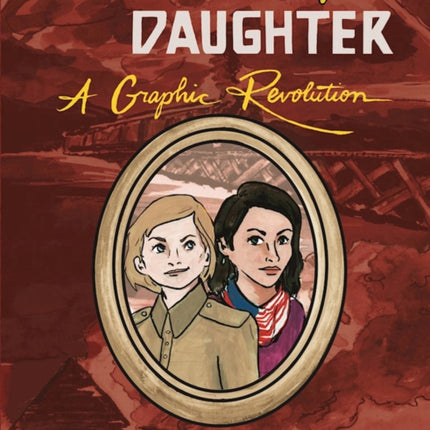 Soviet Daughter: A Graphic Revolution