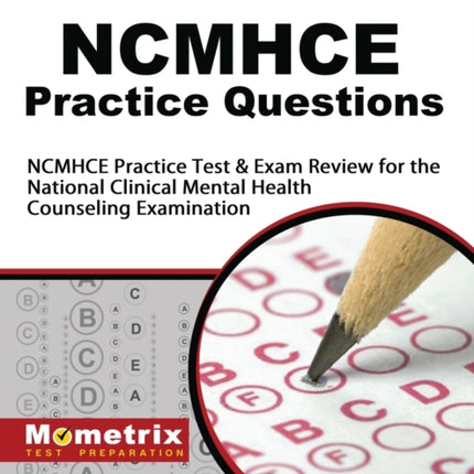 NCMHCE Practice Questions: NCMHCE Practice Tests