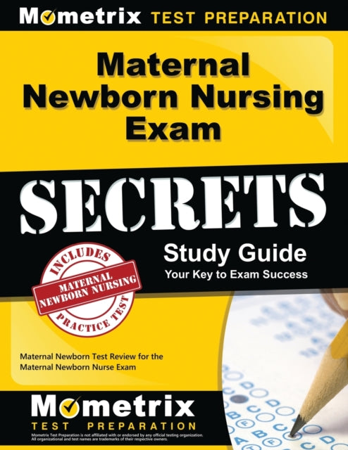 Maternal Newborn Nursing Exam Secrets Study