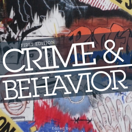 Crime and Behavior