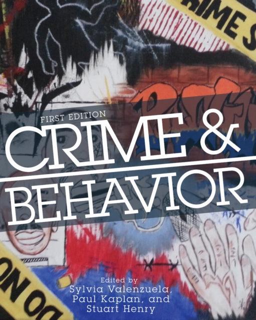 Crime and Behavior