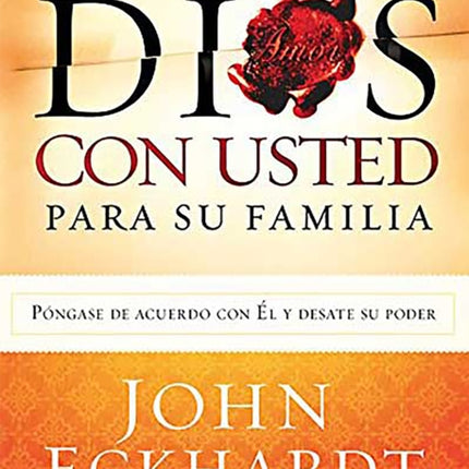 El pacto de Dios con usted para su familia / God's Covenant With You for Your Fa mily