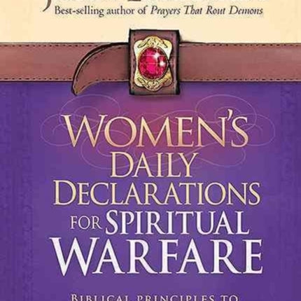 Women's Daily Declarations For Spiritual Warfare