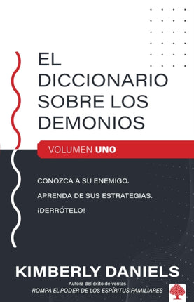El diccionario sobre los demonios - vol. 1: