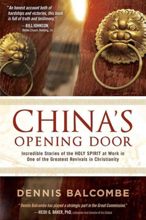 China's Opening Door: Incredible Stories of the Holy Spirit's Work in the Underground Church