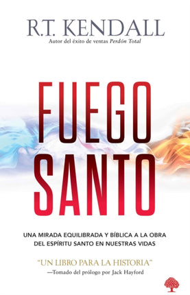 Fuego santo / Holy Fire