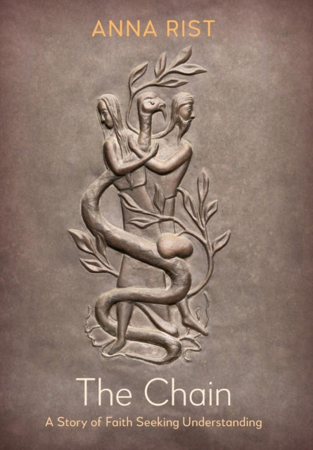 The Chain: A Story of Faith Seeking Understanding