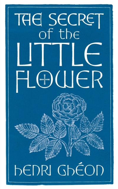 The Secret of the Little Flower